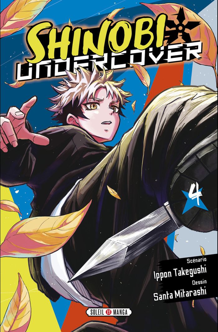 Couverture du livre « SHINOBI UNDERCOVER T04 », librairie Les Contes Infusés à Corte