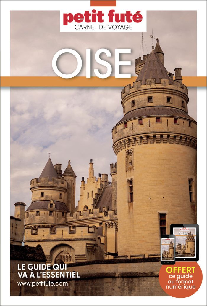 Couverture du livre « GUIDE OISE 2025 CARNET PETIT FUTE » de Auzias/labourdette, librairie Les Contes Infusés à Corte
