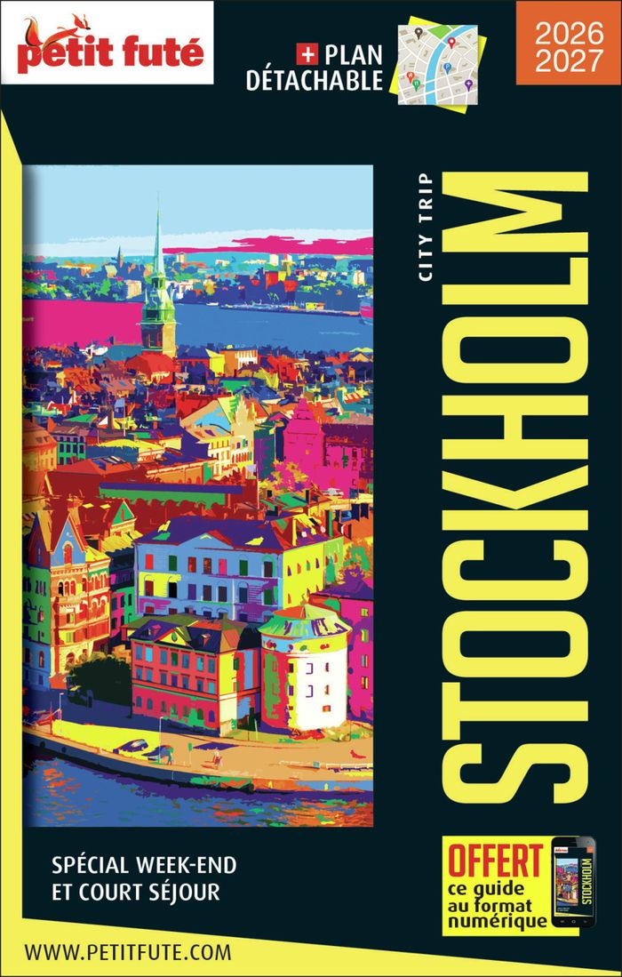 Couverture du livre « GUIDE STOCKHOLM CITY TRIP 2026/2027 CITY TRIP PETIT FUTE » de Auzias/labourdette, librairie Les Contes Infusés à Corte