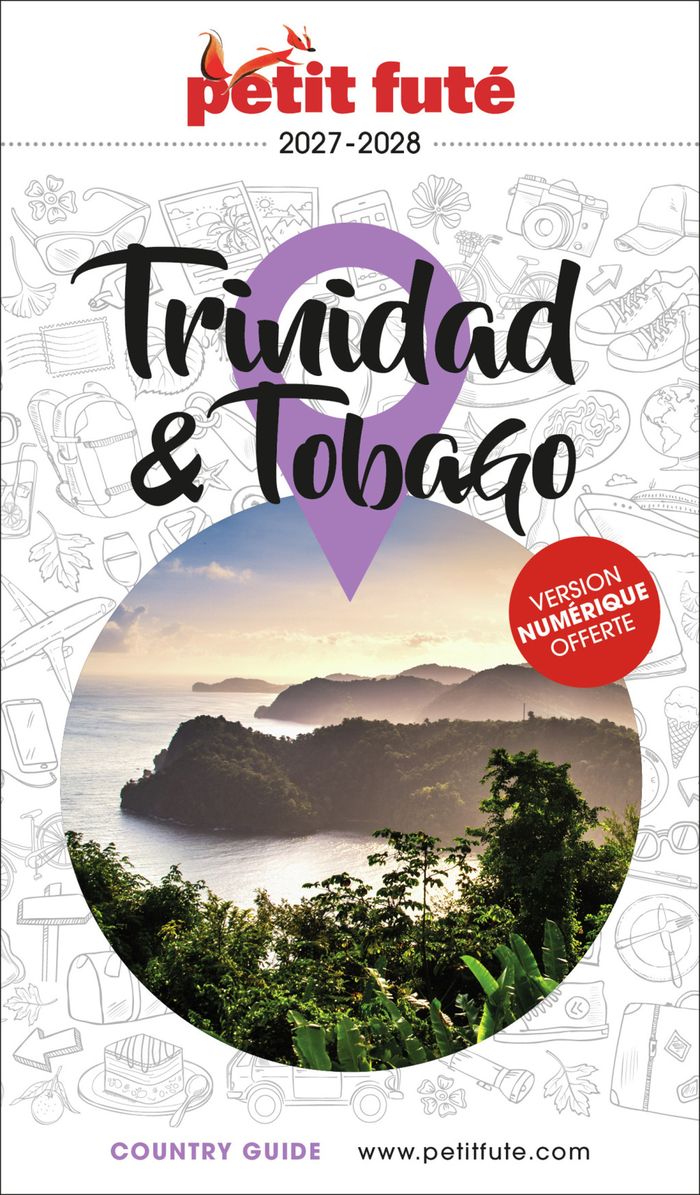 Couverture du livre « GUIDE TRINIDAD ET TOBAGO 2026/2027 PETIT FUTE » de Auzias/labourdette, librairie Les Contes Infusés à Corte