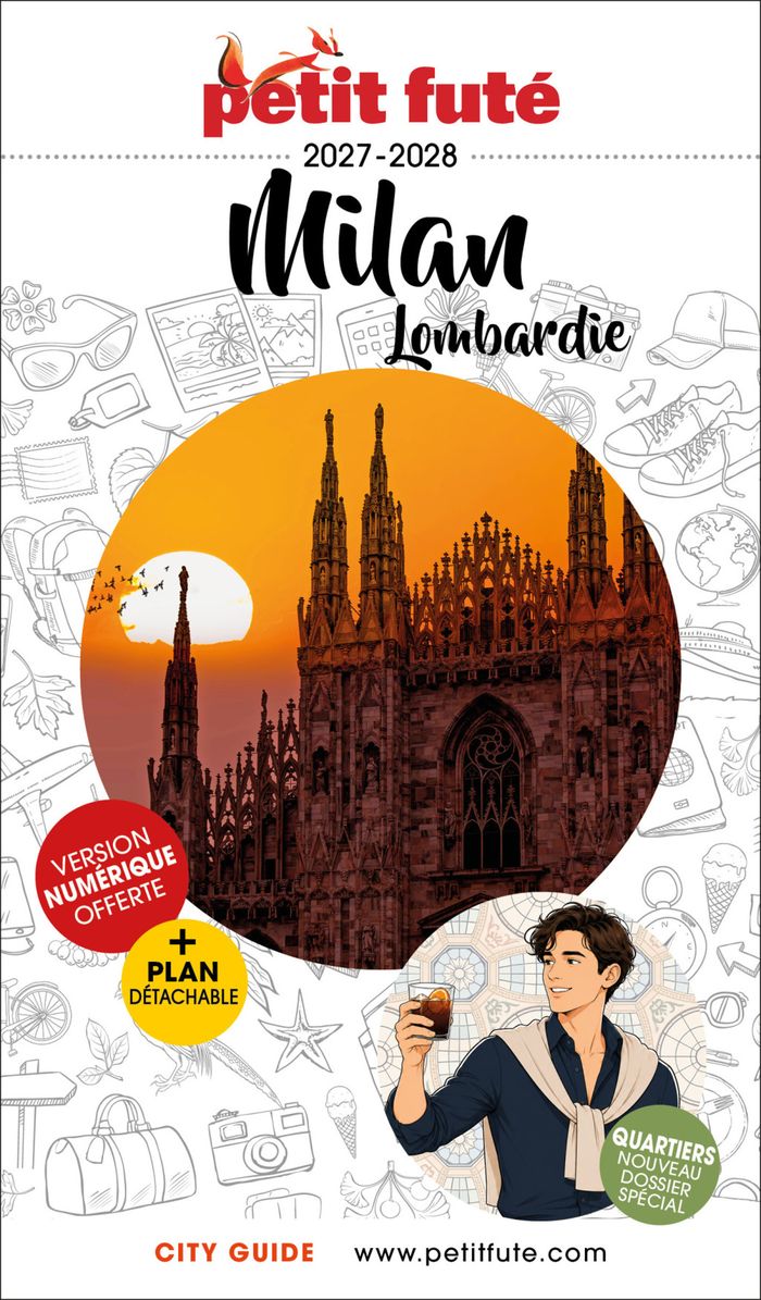 Couverture du livre « GUIDE MILAN / LOMBARDIE 2027/2028 PETIT FUTE » de Auzias/labourdette, librairie Les Contes Infusés à Corte