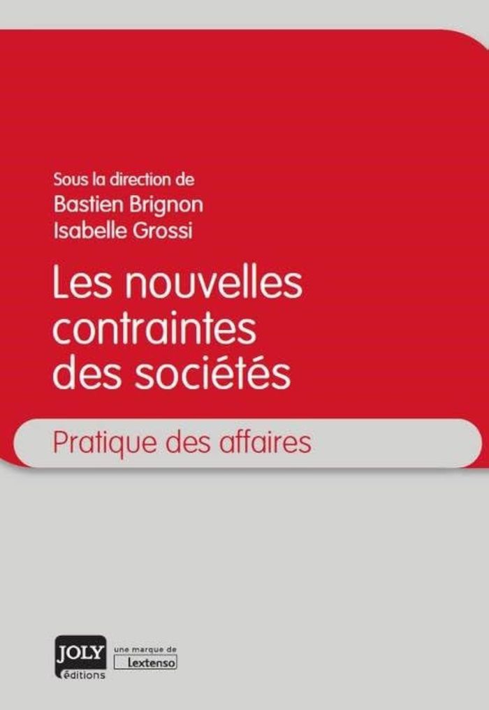 Couverture du livre « LES NOUVELLES CONTRAINTES DES SOCIETES » de Arnaud-Grossi, librairie Les Contes Infusés à Corte