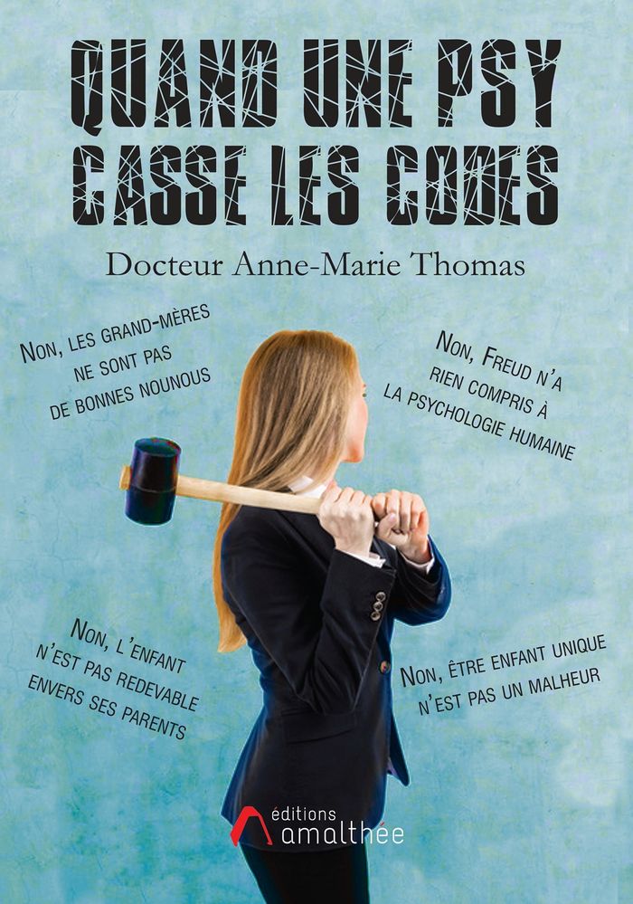 Couverture du livre « QUAND UNE PSY CASSE LES CODES », librairie Les Contes Infusés à Corte