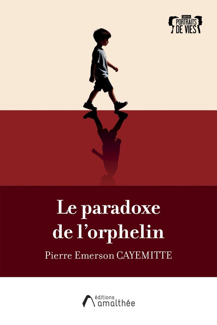 Couverture du livre « Le paradoxe de l'orphelin » de Pierre Emerson Cayemitte, librairie Les Contes Infusés à Corte