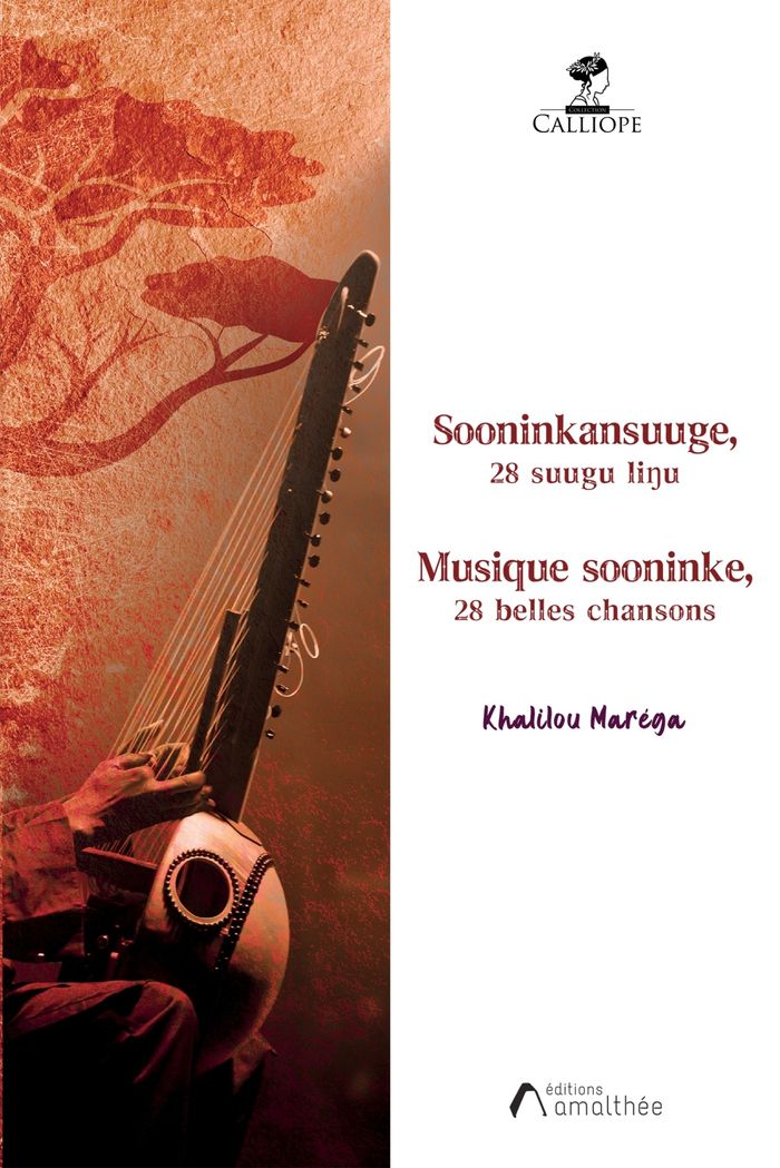 Couverture du livre « Musique sooninke : 28 belles chansons » de Khalilou Maréga, librairie Les Contes Infusés à Corte