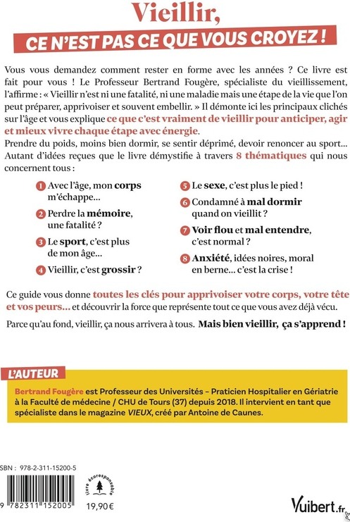 Quatrième de couverture de « L'Âge, c'est dans la tête ! : On finira tous par vieillir, autant s'y préparer jeune : santé, sommeil, alimentation, sexualité, vitalité, ménopause »
