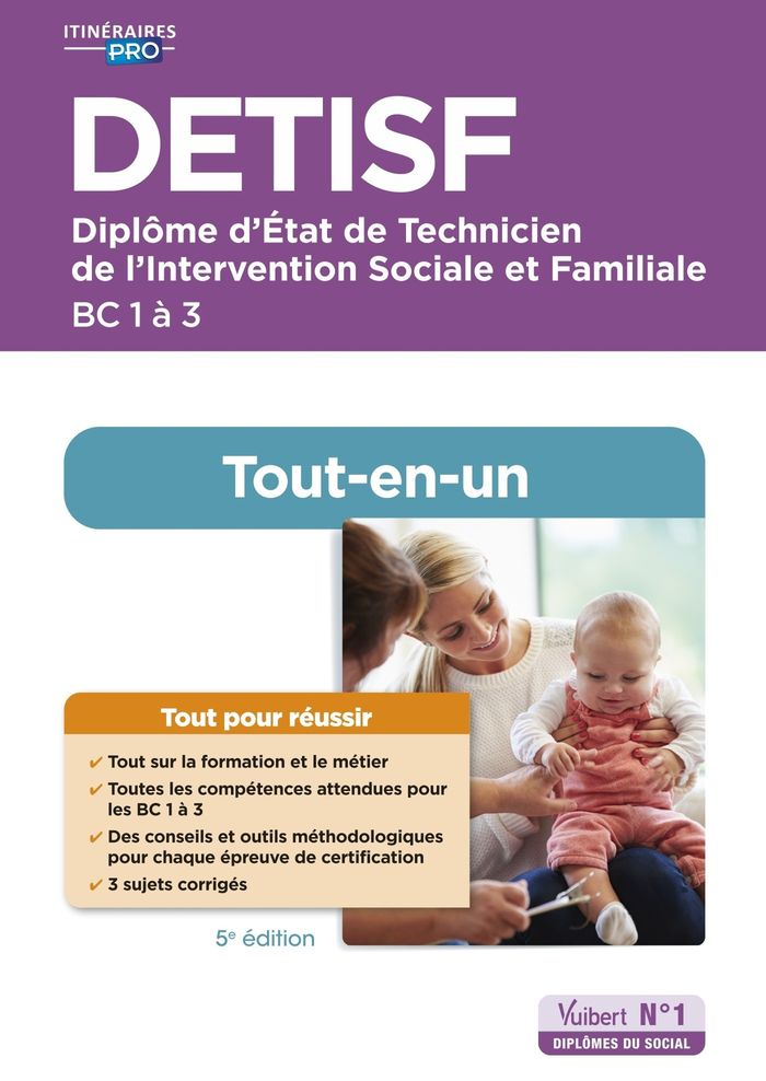 Couverture du livre « DETISF, Diplôme d'État de technicien de l'intervention sociale et familiale : BC 1 à 3 » de Brigitte Coulon, librairie Les Contes Infusés à Corte