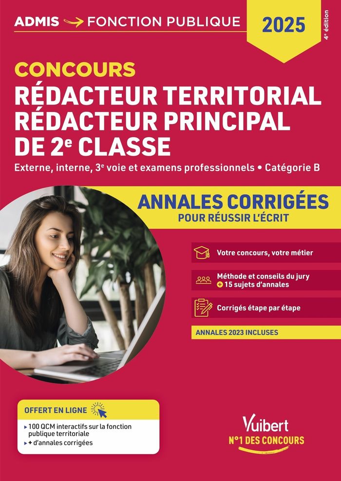 Couverture du livre « Rédacteur territorial, rédacteur principal de 2e classe : externe, interne, 3e concours et examens professionnels, catégorie B » de Olivier Bellégo, librairie Les Contes Infusés à Corte