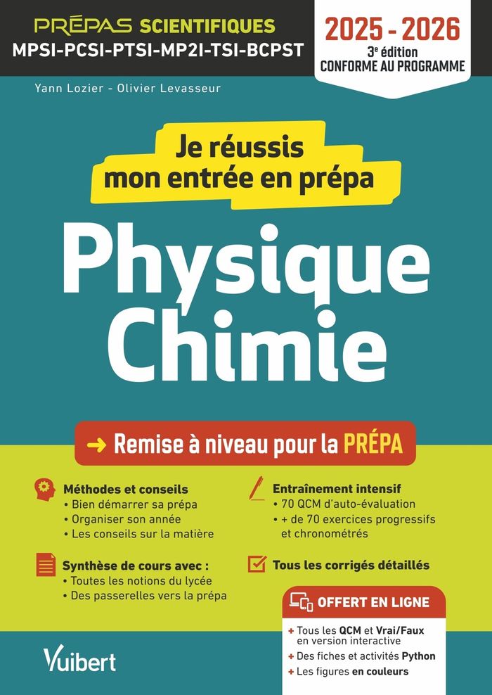 Couverture du livre « Physique, chimie : je réussis mon entrée en prépa » de Yann Lozier, librairie Les Contes Infusés à Corte