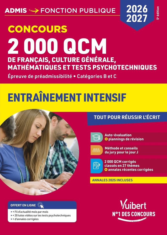Couverture du livre « 2000 QCM de Français, Culture générale, Mathématiques et Tests psychotechniques - Concours 2026-2027 : Epreuve de préadmissibilité - Catégories B et C » de Sébastien Drevet, librairie Les Contes Infusés à Corte
