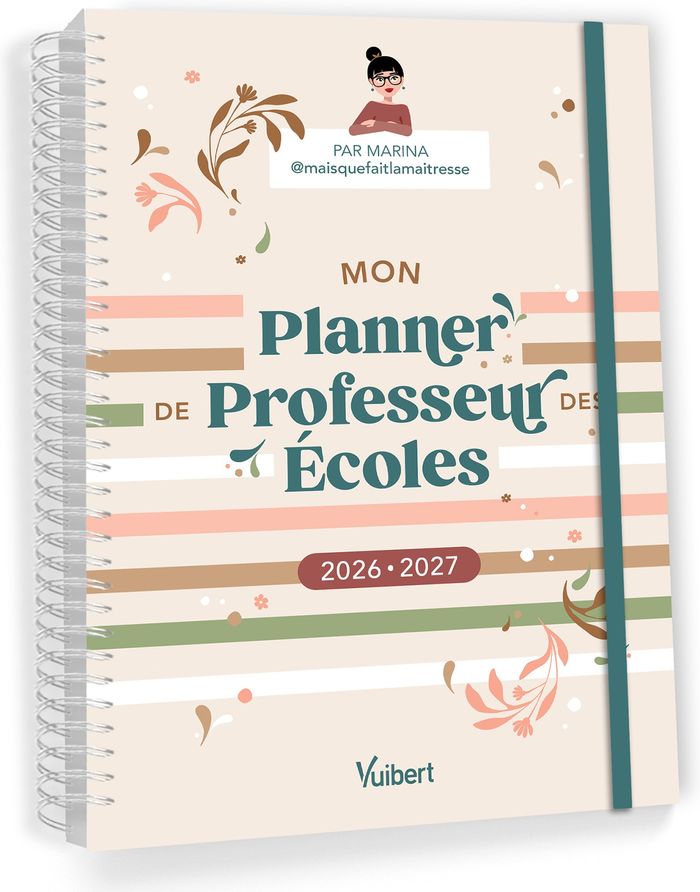 Couverture du livre « MON PLANNER DE PROFESSEUR DES ECOLES 2026/2027 - CAHIER JOURNAL, SUIVI DES ELEVES, GESTION ADMINISTR », librairie Les Contes Infusés à Corte