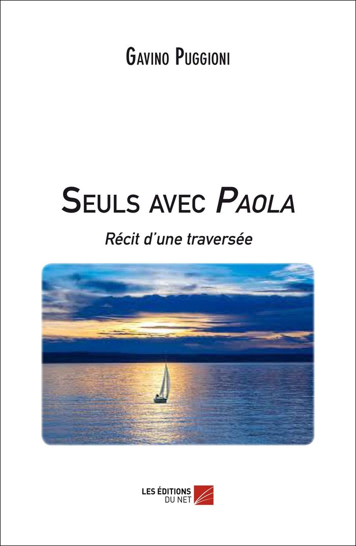 Couverture du livre « SEULS AVEC PAOLA - RECIT D'UNE TRAVERSEE », librairie Les Contes Infusés à Corte