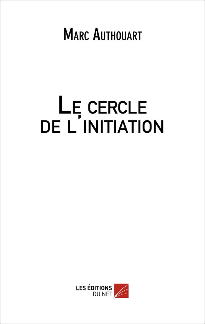 Couverture du livre « LE CERCLE DE L'INITIATION », librairie Les Contes Infusés à Corte