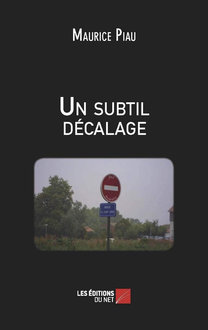 Couverture du livre « UN SUBTIL DECALAGE », librairie Les Contes Infusés à Corte