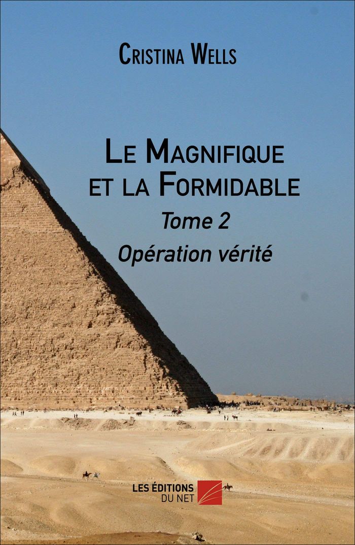 Couverture du livre « LE MAGNIFIQUE ET LA FORMIDABLE - TOME 2 », librairie Les Contes Infusés à Corte