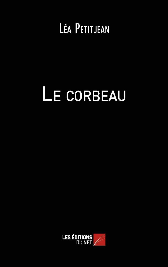 Couverture du livre « LE CORBEAU », librairie Les Contes Infusés à Corte