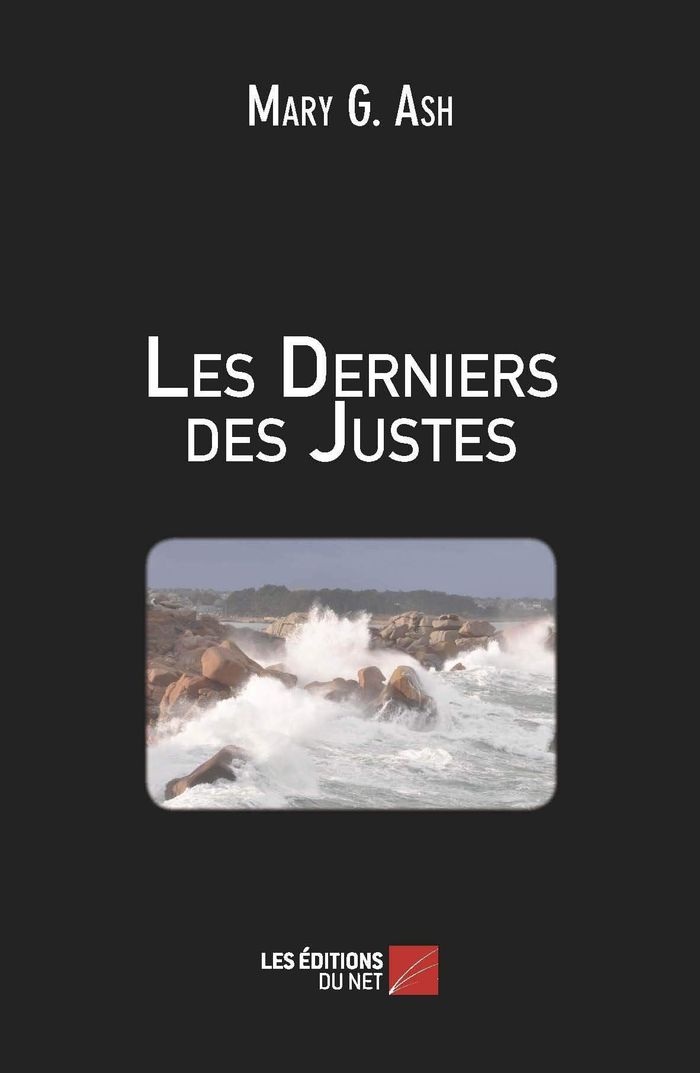 Couverture du livre « LES DERNIERS DES JUSTES », librairie Les Contes Infusés à Corte
