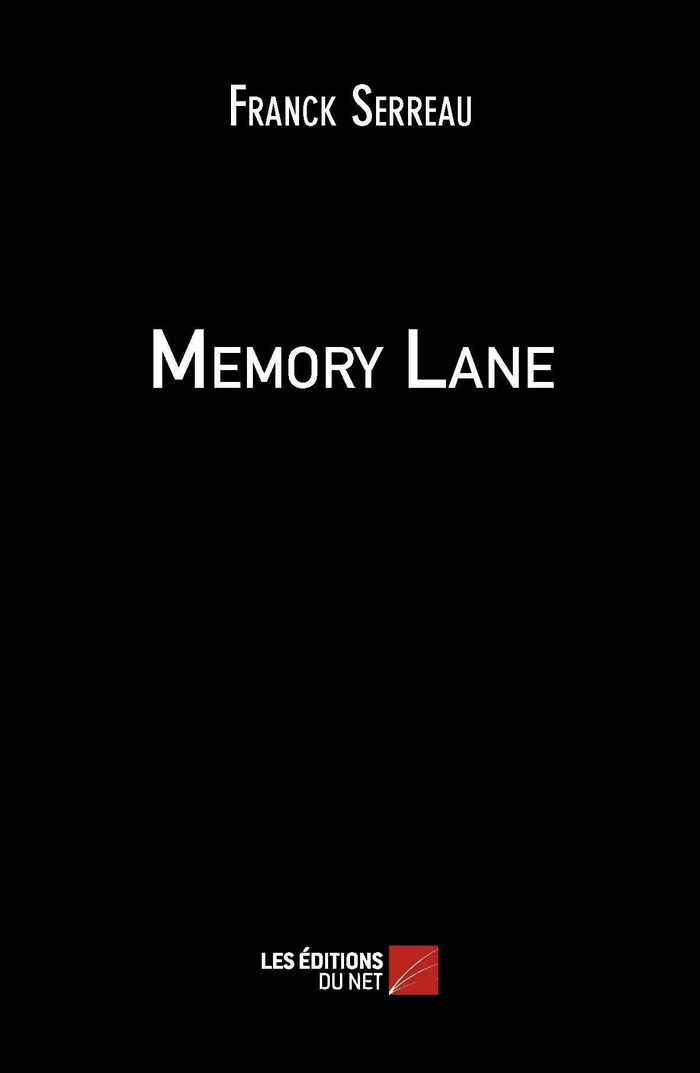 Couverture du livre « MEMORY LANE » de Franck Serreau, librairie Les Contes Infusés à Corte