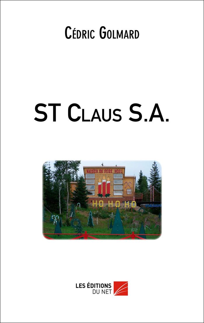 Couverture du livre « ST CLAUS S.A. », librairie Les Contes Infusés à Corte