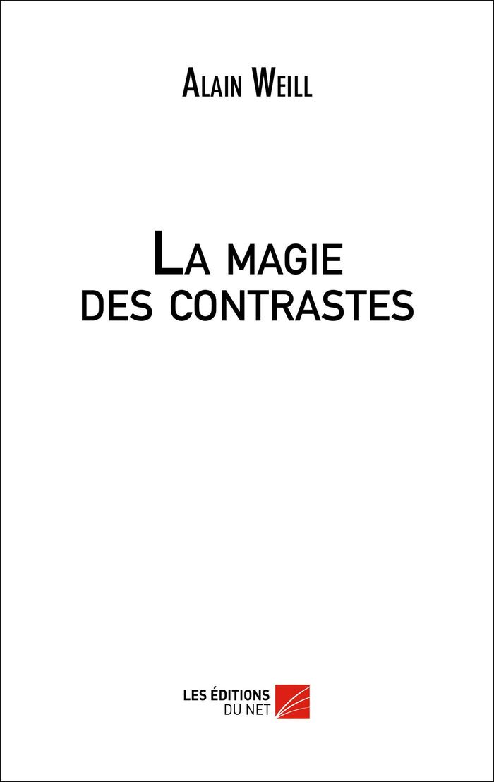 Couverture du livre « LA MAGIE DES CONTRASTES », librairie Les Contes Infusés à Corte