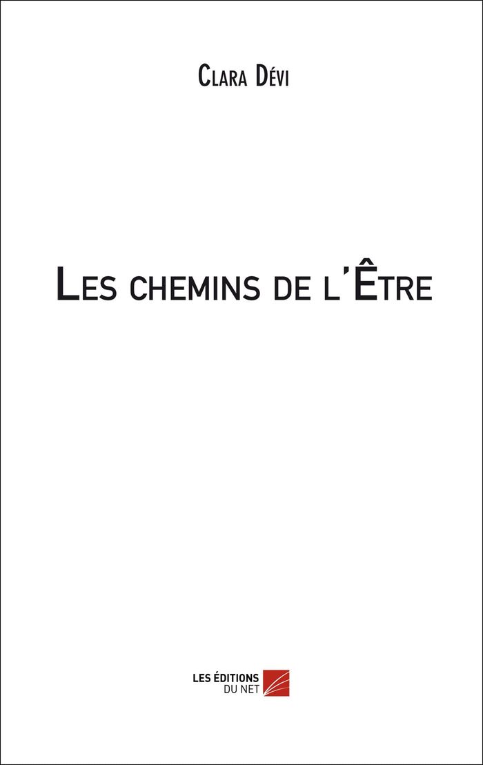 Couverture du livre « LES CHEMINS DE L'ETRE », librairie Les Contes Infusés à Corte