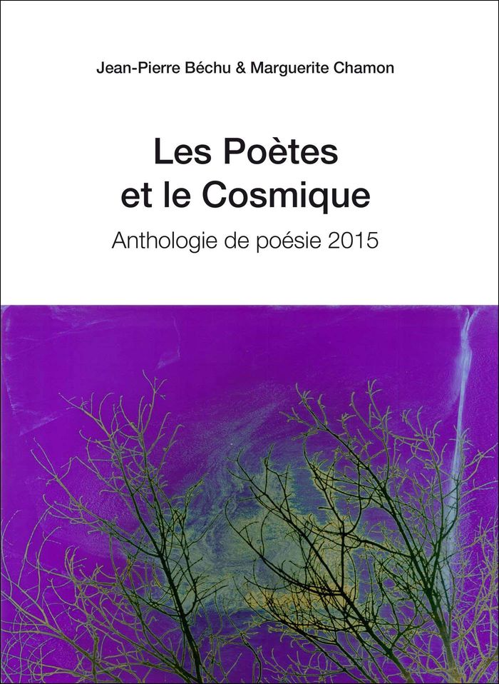 Couverture du livre « LES POETES ET LE COSMIQUE » de Jean-Pierre Bechu, librairie Les Contes Infusés à Corte