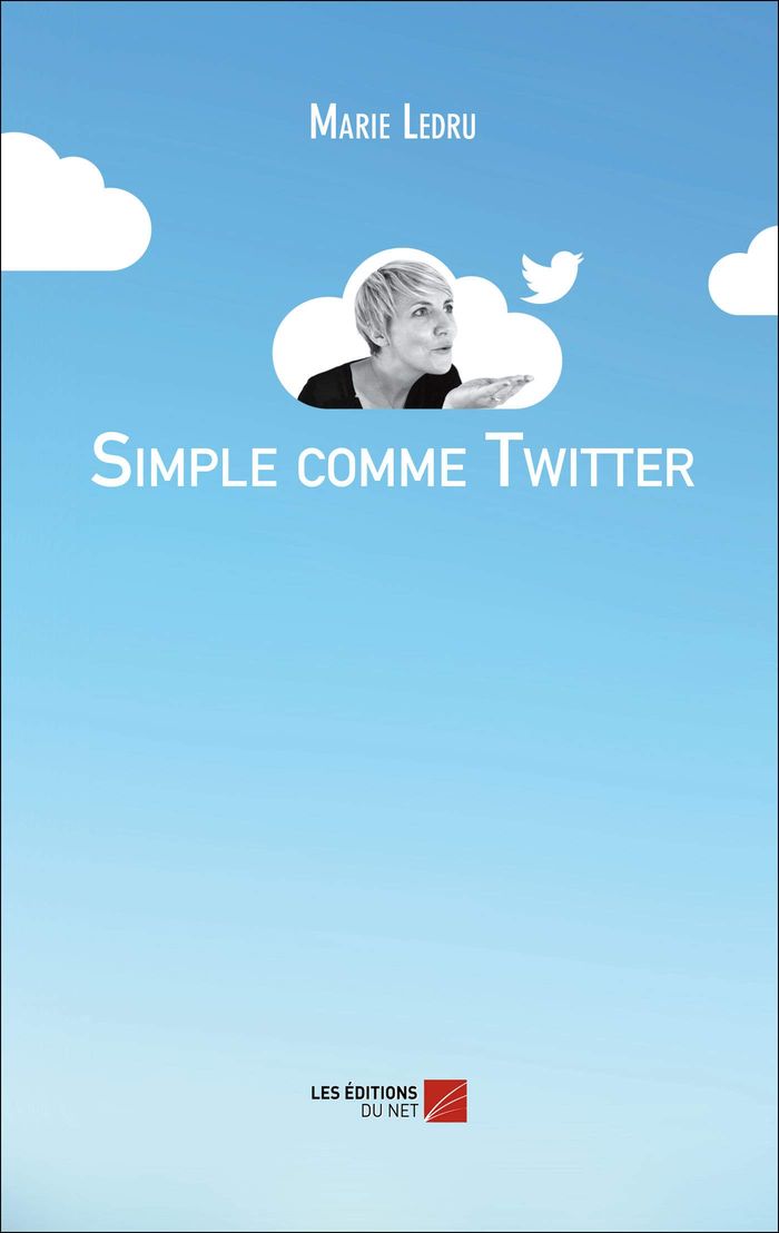 Couverture du livre « SIMPLE COMME TWITTER », librairie Les Contes Infusés à Corte