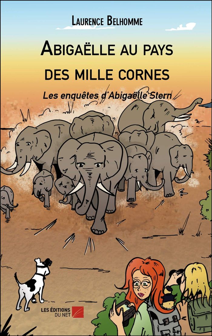 Couverture du livre « ABIGAELLE AU PAYS DES MILLE CORNES - LES ENQUETES D ABIGAELLE STERN » de Laurence Belhomme, librairie Les Contes Infusés à Corte