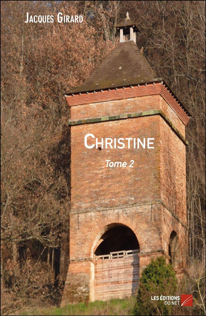 Couverture du livre « CHRISTINE - TOME 2 » de Jacques Girard, librairie Les Contes Infusés à Corte