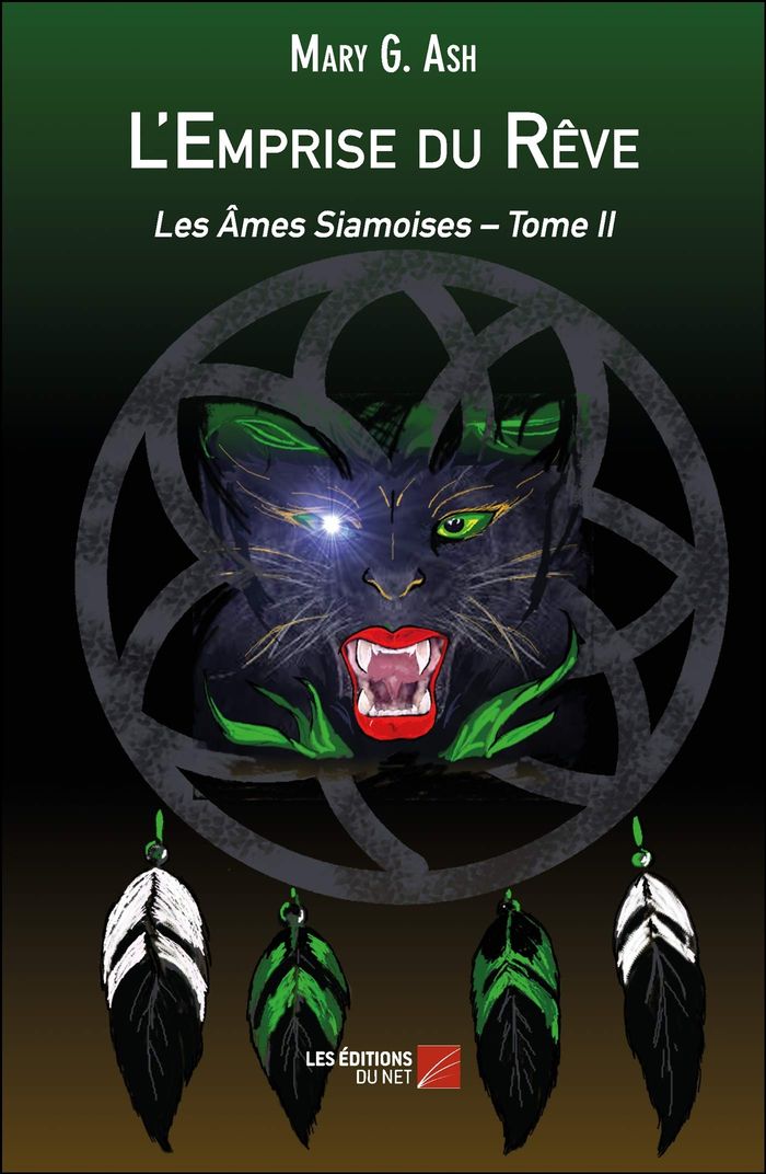 Couverture du livre « L'EMPRISE DU REVE - LES AMES SIAMOISES TOME II » de Ash Mary G., librairie Les Contes Infusés à Corte