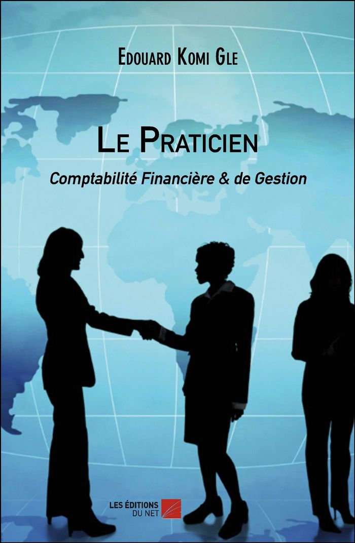 Couverture du livre « LE PRATICIEN - COMPTABILITE FINANCIERE & DE GESTION », librairie Les Contes Infusés à Corte