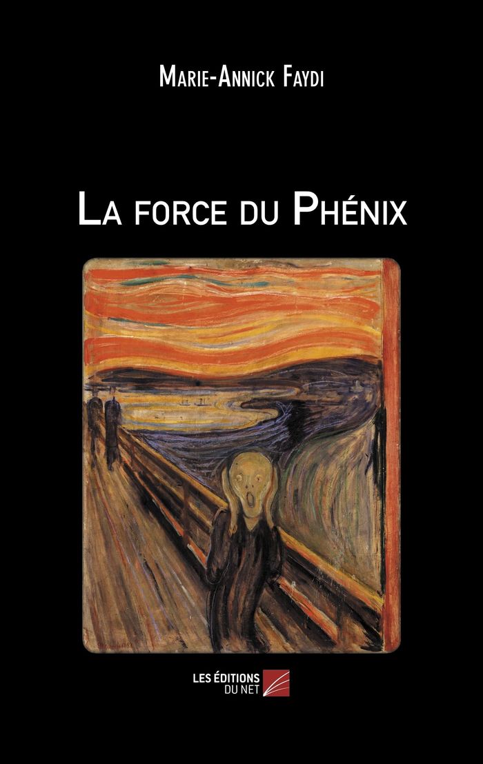 Couverture du livre « LA FORCE DU PHENIX » de Marie-Annick Faydi, librairie Les Contes Infusés à Corte
