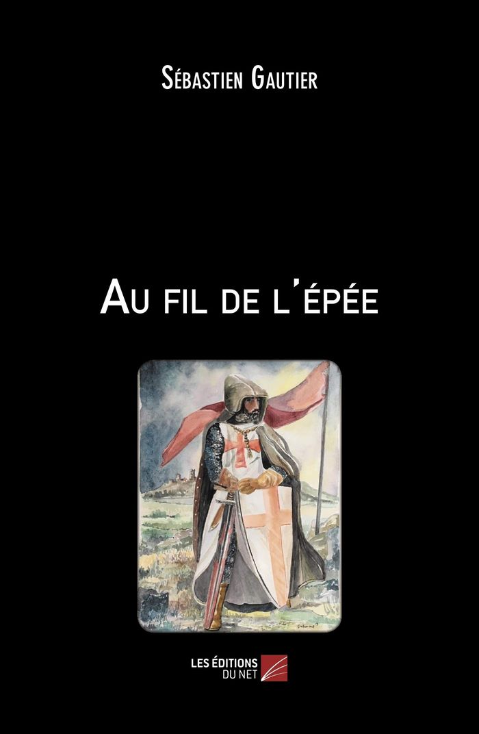 Couverture du livre « AU FIL DE L'EPEE » de Sebastien Gautier, librairie Les Contes Infusés à Corte
