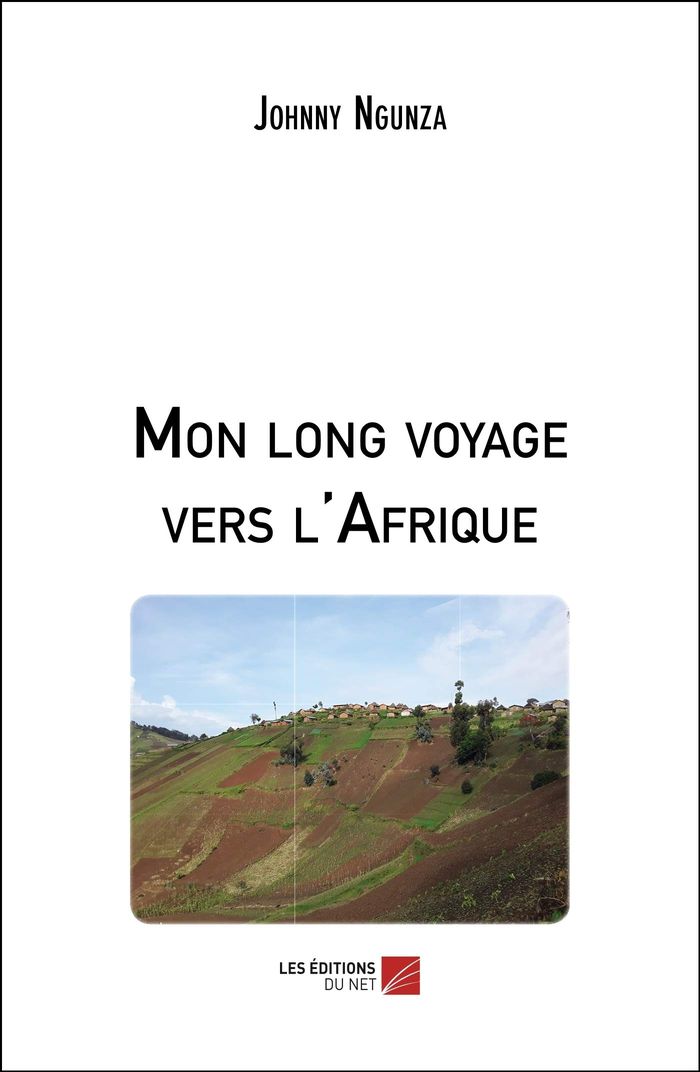 Couverture du livre « MON LONG VOYAGE VERS L'AFRIQUE », librairie Les Contes Infusés à Corte