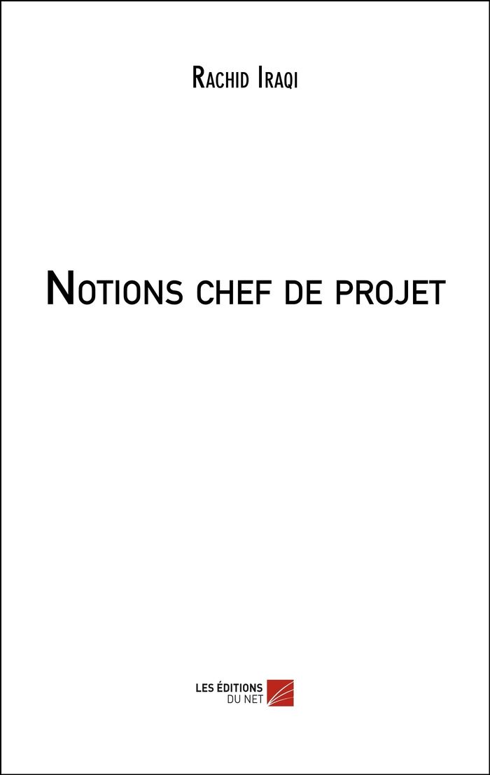 Couverture du livre « NOTIONS CHEF DE PROJET », librairie Les Contes Infusés à Corte