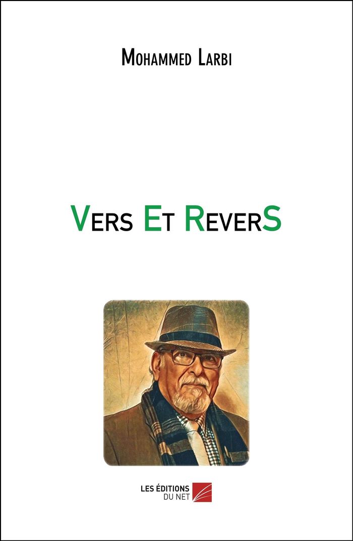 Couverture du livre « VERS ET REVERS » de Mohammed Larbi, librairie Les Contes Infusés à Corte