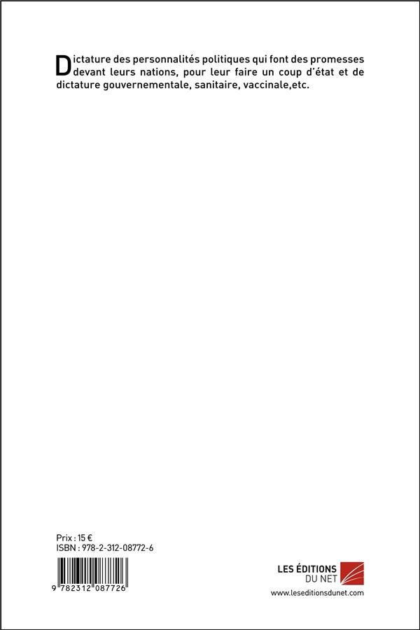 Quatrième de couverture de « DICTATURE GOUVERNEMENTALE - TOME 2 »