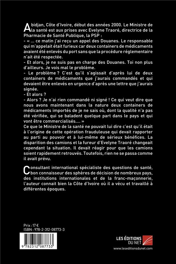 Quatrième de couverture de « GROS PROFITS SUR LA LAGUNE EBRIE - 1 - MORT EN CONTAINER »