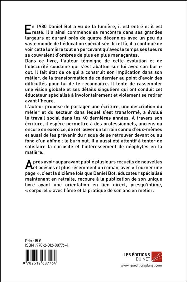 Quatrième de couverture de « TOURNER UNE PAGE - ESSAI D UN EX-EDUCATEUR SPECIALISE »