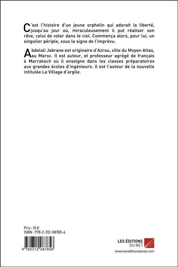 Quatrième de couverture de « L'ORPHELIN OISEAU »
