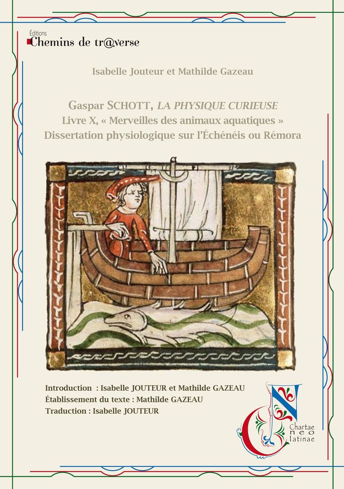 Couverture du livre « GASPAR SCHOTT - LA PHYSIQUE CURIEUSE - LIVRE X "MERVEILLES DES ANIMAUX AQUATIQUES" - DISSERTATION PH », librairie Les Contes Infusés à Corte