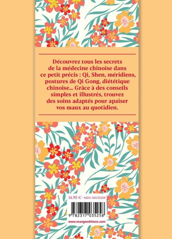 Quatrième de couverture de « Petit précis de médecine chinoise »