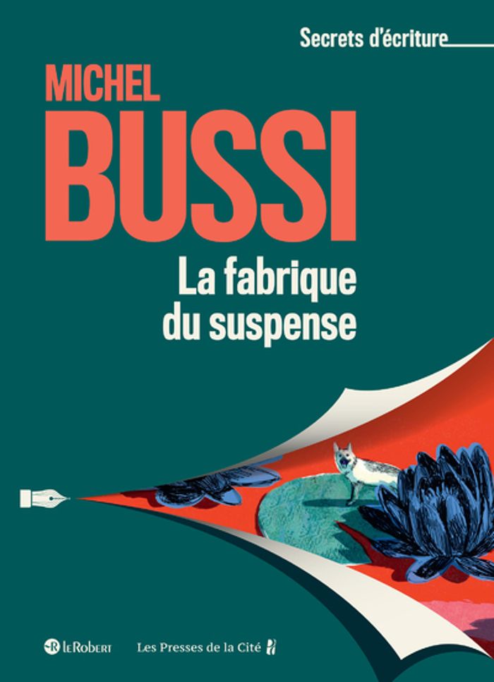 Couverture du livre « La fabrique du suspense » de Michel Bussi, librairie Les Contes Infusés à Corte