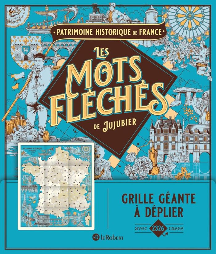 Couverture du livre « Patrimoine historique de France : grille géante à déplier avec 2326 cases » de Jujubier, librairie Les Contes Infusés à Corte