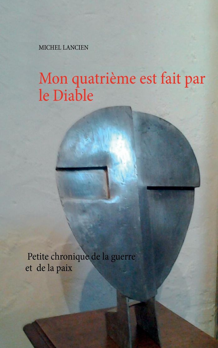Couverture du livre « MON QUATRIEME EST FAIT PAR LE DIABLE », librairie Les Contes Infusés à Corte