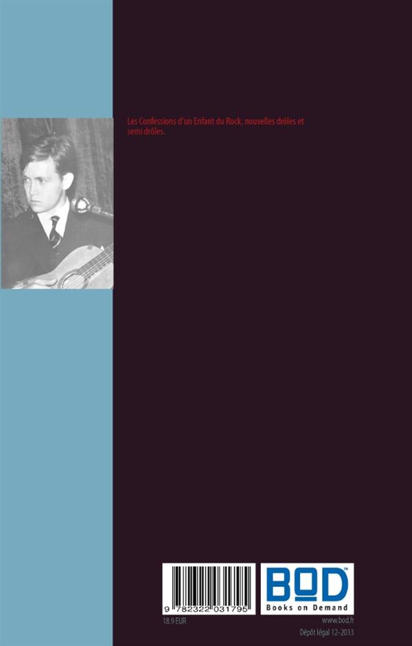 Quatrième de couverture de « MES ENFANTS DU ROCK »