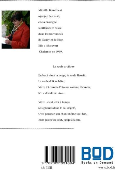 Quatrième de couverture de « VARLAM CHALAMOV - CHRONIQUEUR DU GOULAG ET POETE DE LA KOLYMA - ILLUSTRATIONS, COULEUR »