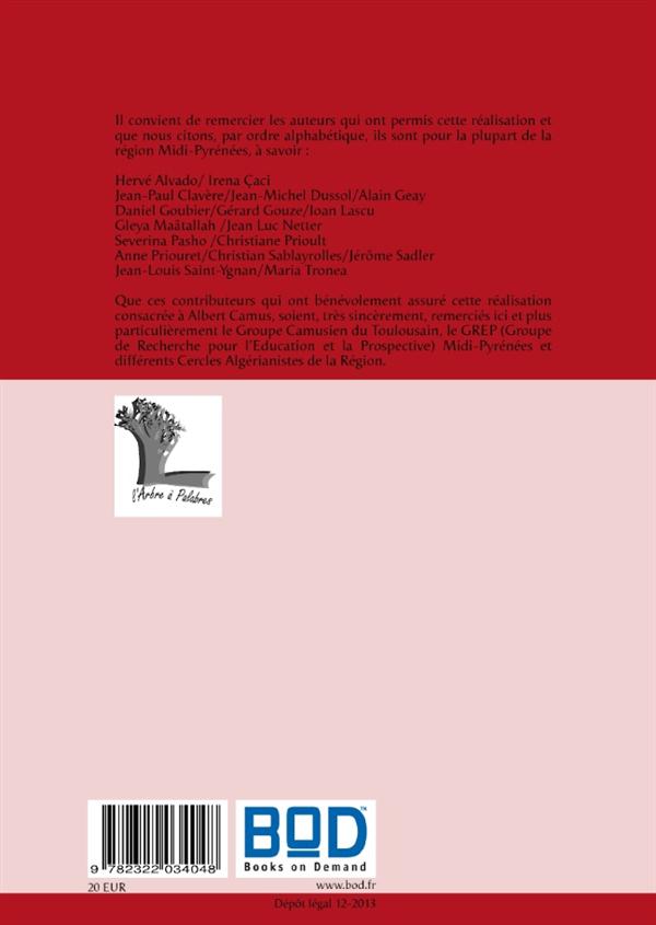 Quatrième de couverture de « ALBERT CAMUS - PRESENCE D'UNE CONSCIENCE »