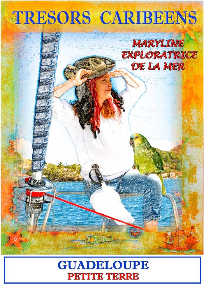 Couverture du livre « TRESORS CARIBEENS MARYLINE L'EXPLORATRICE DE LA MER - GUADELOUPE PETITE TERRE - ILLUSTRATIONS, COULE » de Maryline Lemoye, librairie Les Contes Infusés à Corte