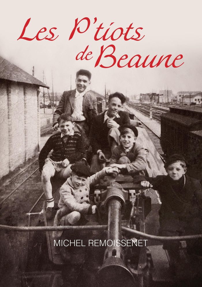 Couverture du livre « LES P'TIOTS DE BEAUNE », librairie Les Contes Infusés à Corte
